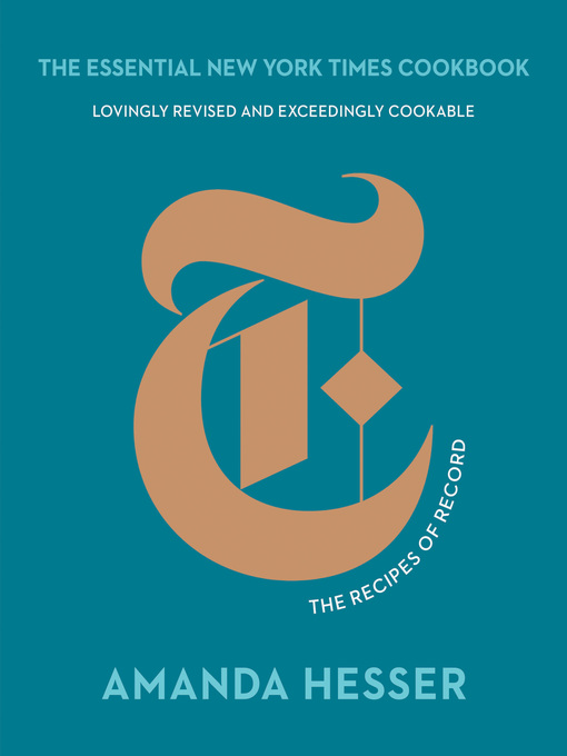 Title details for The Essential New York Times Cookbook by Amanda Hesser - Available